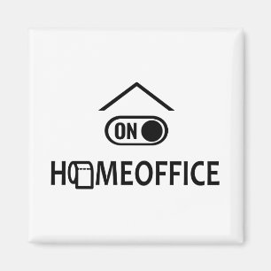 Home office on - Homeoffice on Magnet