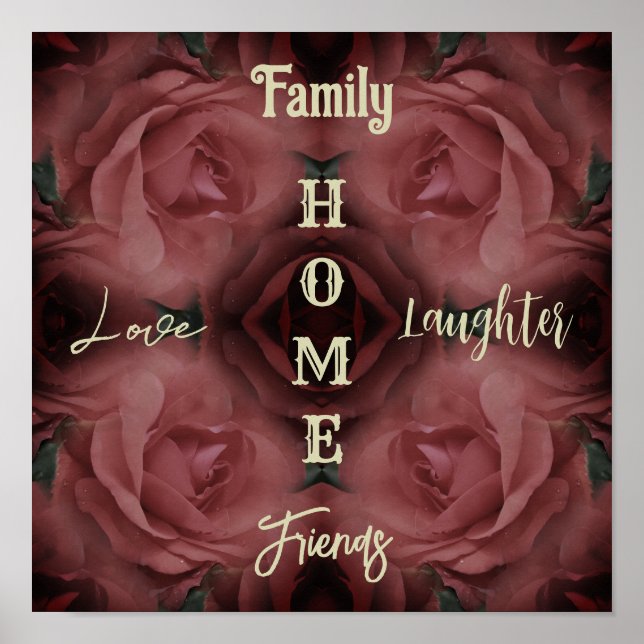 Home Red Rose Abstract Inspirational Words Poster (Front)