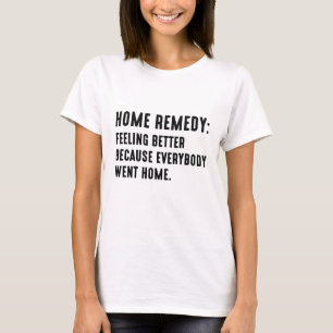 Home Remedy T-Shirt