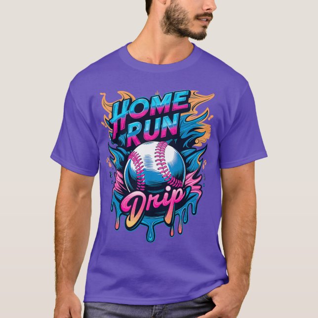Home Run Drip Vibrant Design T-Shirt (Front)
