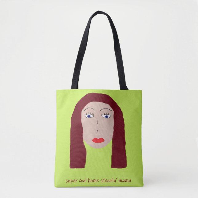 Home Schoolin Mama Tote Bag (Front)