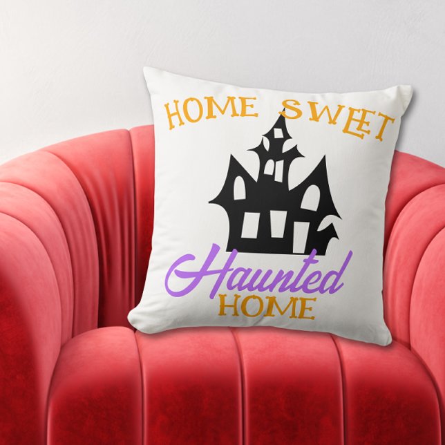 Home Sweet Haunted Home Halloween Cushion (Creator Uploaded)