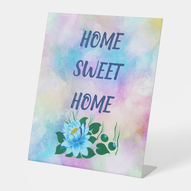 Home sweet home beautiful blue flower watercolor pedestal sign (Front)