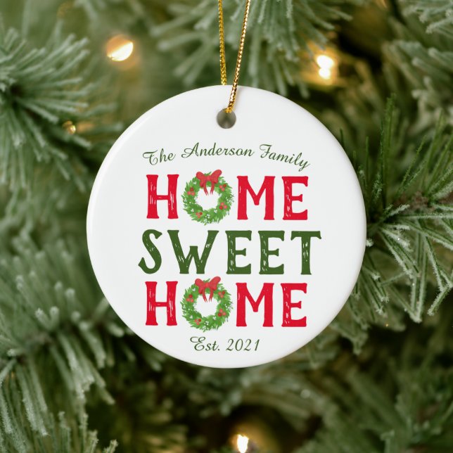 Home Sweet Home Christmas Wreath Holiday Ornament (Tree)