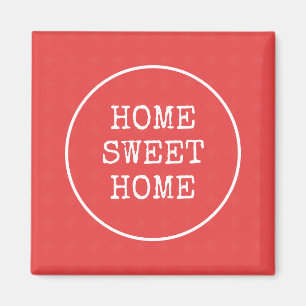 Home sweet home coral pink modern simple magnet