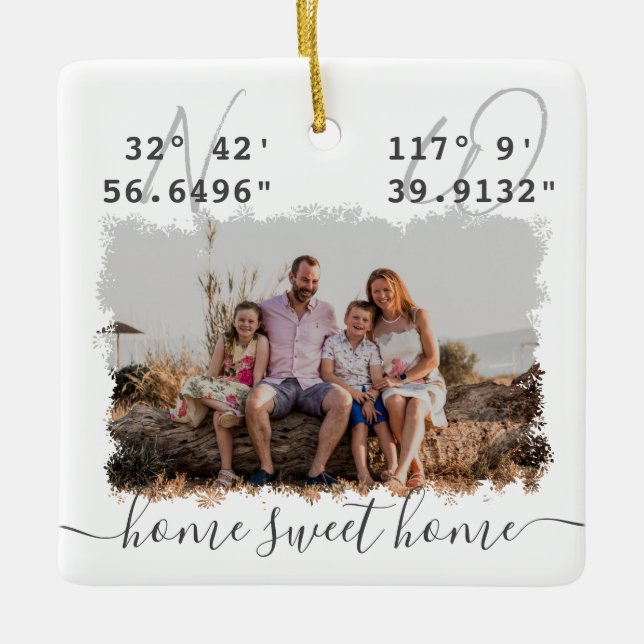 "Home Sweet Home" DMS Coordinates Family Photo Ceramic Ornament (Front)