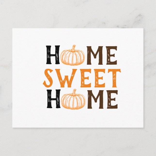 Home Sweet Home Fall Pumpkin Postcard (Front)