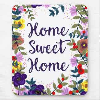 Home Sweet Home Floral Reef Mouse Pad