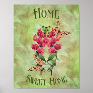 Home Sweet Home Flowers And Butterflies  Poster