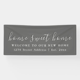 Home Sweet Home   Grey    Housewarming Party Banner