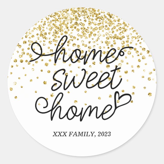 home sweet home , housewarming party classic round sticker (Front)