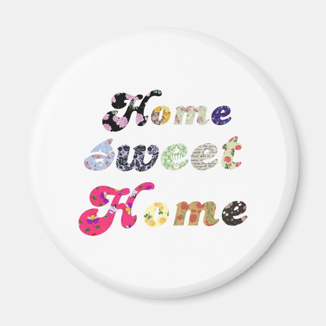 Home Sweet Home Magnet (Front)