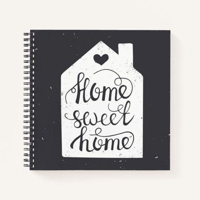 Home Sweet Home Notebook (Front)