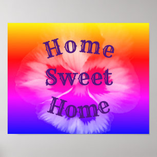 Home Sweet Home Pansy Flower  Poster
