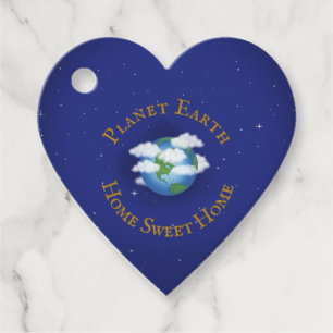 "Home Sweet Home Planet Earth" Heart Shaped Custom Favour Tags