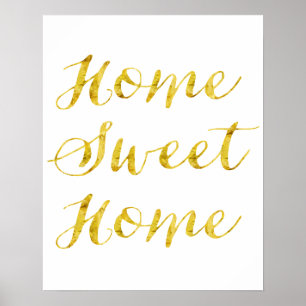 Home Sweet Home Quote Gold Faux Glitter Metallic Poster