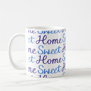 Home Sweet Home Repeat Script Pattern Blue & White Coffee Mug