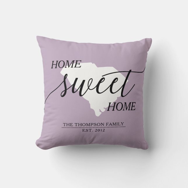 Home Sweet Home SC State Family Name Throw Pillow (Front)