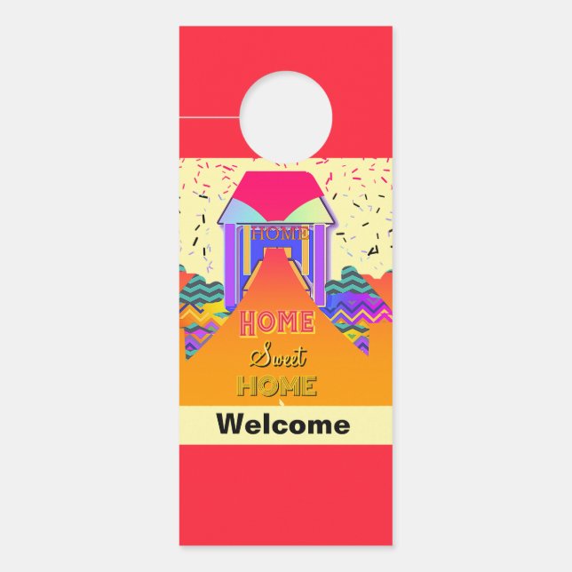  Home Sweet Home Welcome /Quiet Please       Door Hanger (Front)
