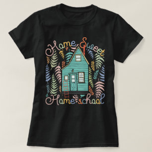 Home Sweet Homeschool Mum CC Tutor T-Shirt