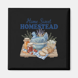 Home Sweet Homestead, Homestead Cottagecore, Chick Magnet