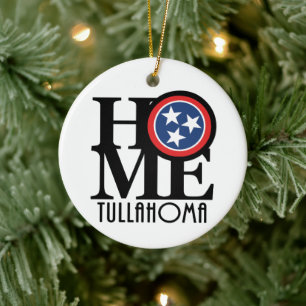 HOME Tullahoma Tennessee Ceramic Ornament