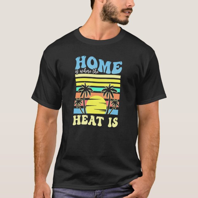 Home Where Heat Is Florida T-Shirt (Front)