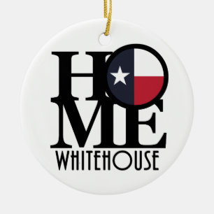 HOME Whitehouse Texas Ceramic Ornament