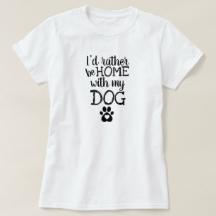 Home with my Dog Basic T-Shirt
