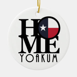 HOME Yoakum Texas Ceramic Ornament