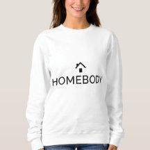 Homebody sweatshirt | Introvert Comfort Sweatshirt