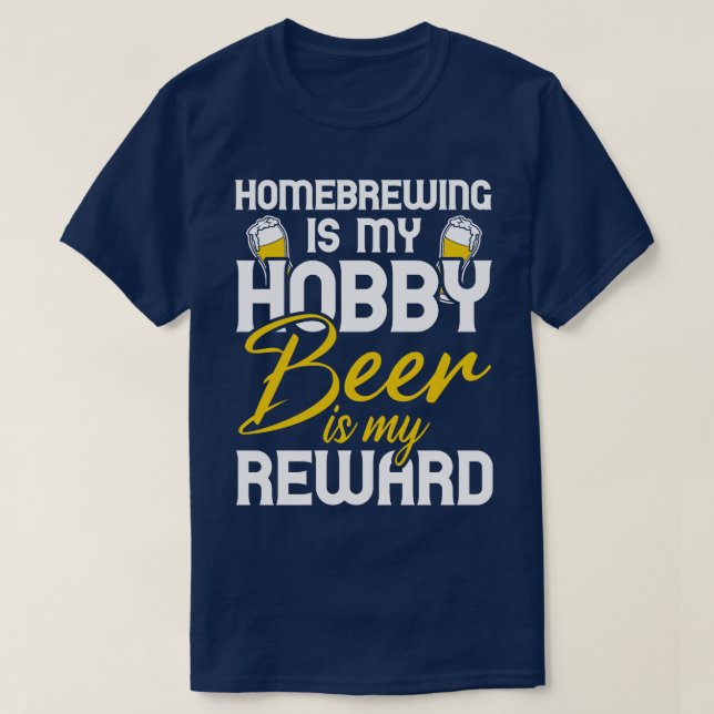 Homebrewing Is My Hob  T-Shirt (Design Front)