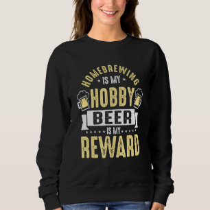Homebrewing Is My Hobby Fun Pun Master Jug Sweatshirt