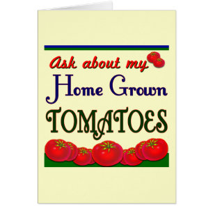 Homegrown Tomato Garden Slogan