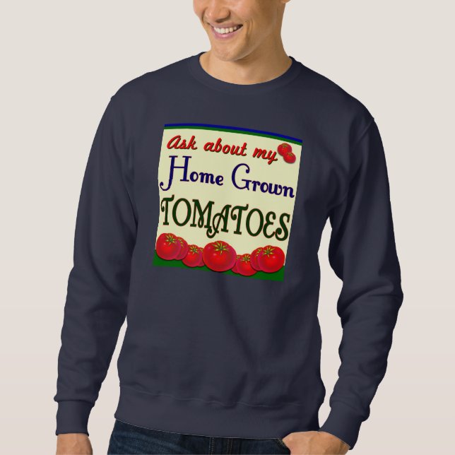 Homegrown Tomato Gardening Saying Shirt (Front)