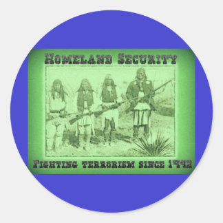 Homeland Security Fighting Terrorism Since 1492 Classic Round Sticker