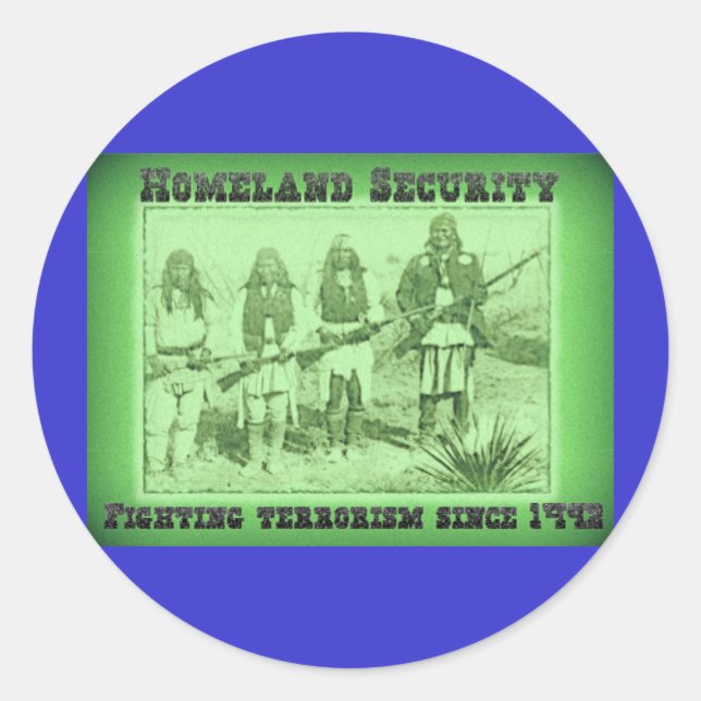 Homeland Security Fighting Terrorism Since 1492 Classic Round Sticker (Front)