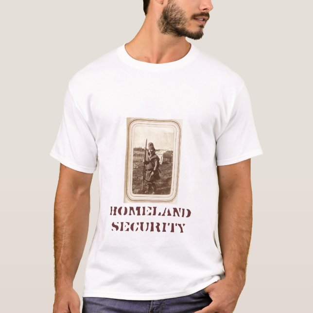 Homeland Security (since 1050 on back) T-Shirt (Front)
