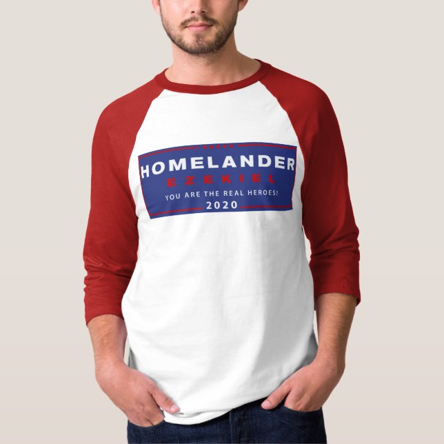 Homelander for President T-Shirt (Front)