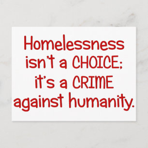 Homelessness isn't a choice postcard