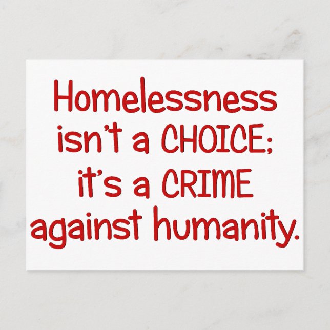 Homelessness isn't a choice postcard (Front)