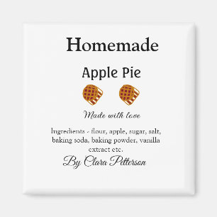 Homemade apple pie made with love add ingredients magnet