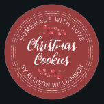 Homemade Christmas Cranberry Cookies Red Classic Round Sticker<br><div class="desc">Rustic and modern homemade baked goods sticker with the text homemade with love, christmas cookies and your name in off-black handwritten script calligraphy and modern typography on a red background with a stylish touch of cranberries sprigs. Simply add your name and the product name to the label. Exclusively designed for...</div>