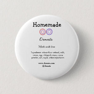 Homemade doughnuts made with love add text website 6 cm round badge
