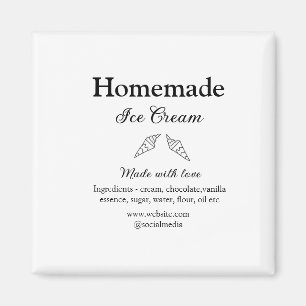 Homemade ice cream add ingredients made with love magnet