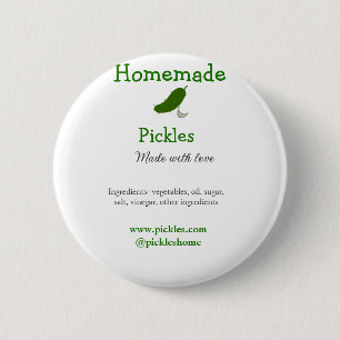Homemade pickles made with love add text website 6 cm round badge
