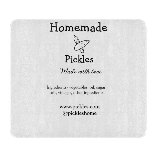 Homemade pickles made with love add text website cutting board (Front)