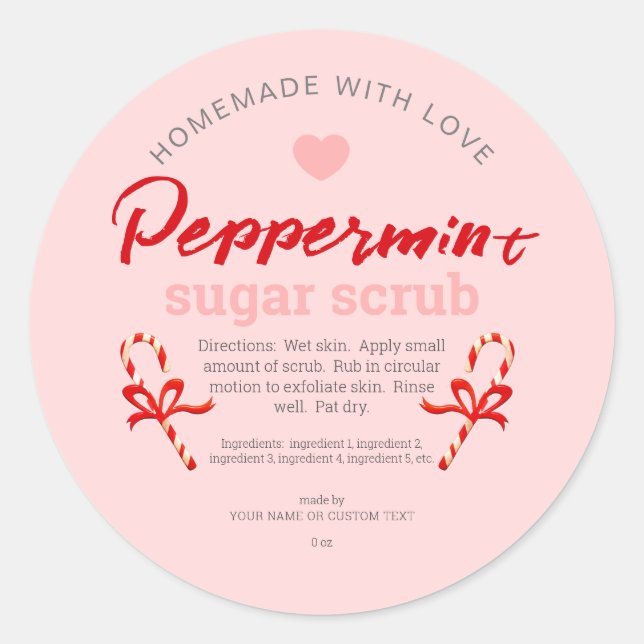 Homemade With Love Peppermint Sugar Scrub Editable Classic Round Sticker (Front)
