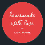Homemade with Love Personalised Bright Red Gift Classic Round Sticker<br><div class="desc">Rustic and modern personalised homemade with love sticker feautures stylish handwritten script calligraphy on a bright red background. Perfect for all your homemade gifts! Simply add your name to the label. Exclusively designed for you by Happy Dolphin Studio!</div>