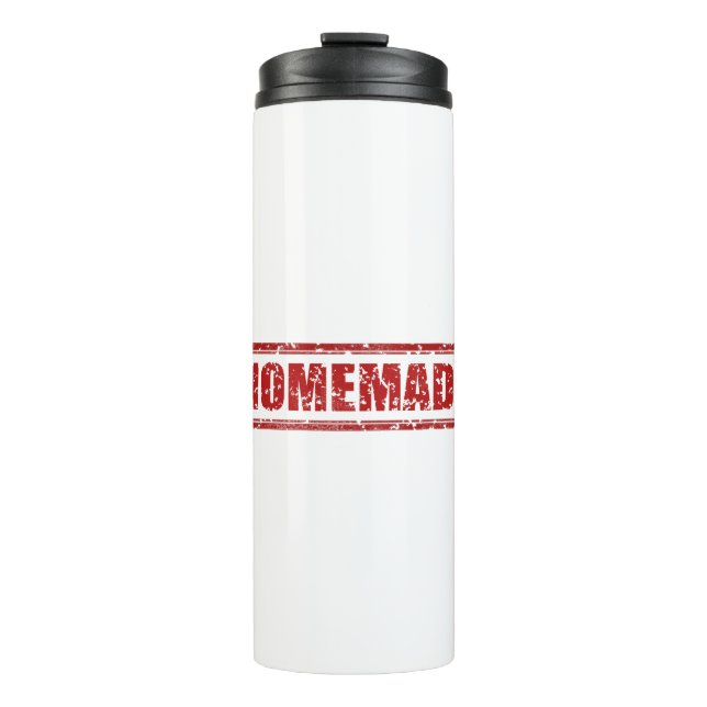 Homemade written thermal tumbler (Front)